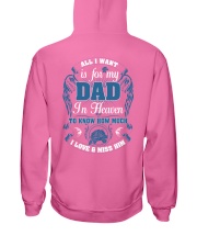All I Want Is for My Dad in Heaven to Know How Hooded Sweatshirt tile
