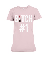 Bitch 1 Bitch 2 Bitch 3 matching friend Premium Fit Ladies Tee tile