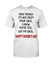 Even though i'm not from your sack mug Classic T-Shirt tile
