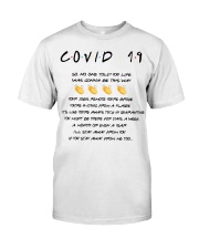Covid 19 no one told you life was gonna be this Classic T-Shirt tile