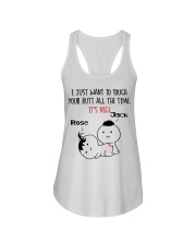 I just want to touch your butt all the time mug Ladies Flowy Tank tile