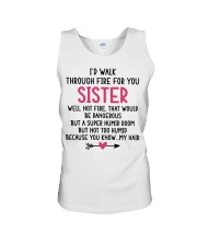 I'd Walk Through Fire for You Sister Mug Unisex Tank tile
