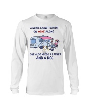 A Nurse Needs A Camper And A Dog HS - Nurse Long Sleeve Tee tile