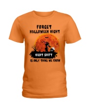 Forget Halloween Night HSL - Nurse Ladies T-Shirt tile