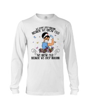 We Don't Stop Nursing HLL - Nurse Long Sleeve Tee tile
