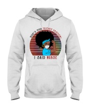 What's Your Favorite Position - I Said Nurse Hooded Sweatshirt tile