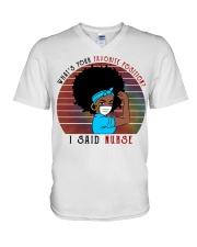 What's Your Favorite Position - I Said Nurse V-Neck T-Shirt tile