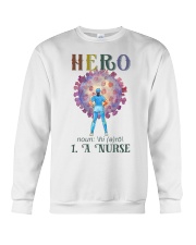 Hero means a Nurse HLU Crewneck Sweatshirt tile