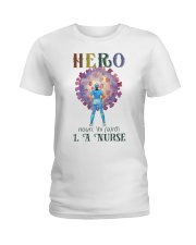Hero means a Nurse HLU Ladies T-Shirt tile
