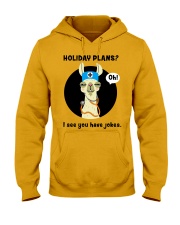Holiday Plans HSD - Nurse Hooded Sweatshirt tile