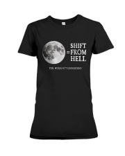Shift From Hell HLL - Nurse Premium Fit Ladies Tee tile
