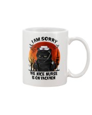 I Am Sorry - The Nice Nurse Is On Vacation HL Mug tile