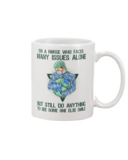 I'm A Nurse Who Faces Many Issues Alone Mug tile