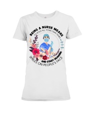 Being A Nurse HLD Premium Fit Ladies Tee tile