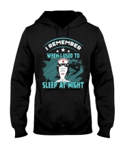 I used to sleep at night - Nurse Hooded Sweatshirt tile