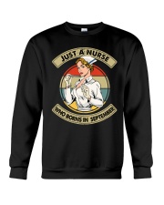 Just A Nurse Who Borns In September Crewneck Sweatshirt tile