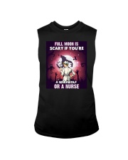 Full Moon Is Scary If You're A Nurse HSL - Nurse Sleeveless Tee tile