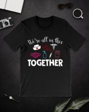 We're All In This Together - Nurse Classic T-Shirt lifestyle-mens-crewneck-front-16