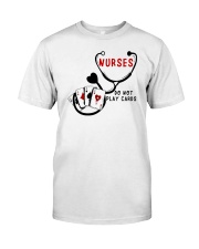 Nurses Do Not Play Cards HSL - Nurse Premium Fit Mens Tee tile