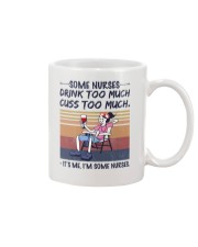 Some Nurses Drink Too Much - It's me HL - Nurse Mug tile