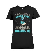 A Super Cool Nurse - TLD Premium Fit Ladies Tee tile