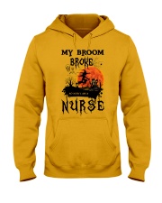 My Broom Broke So I Am A Nurse HS - Nurse Hooded Sweatshirt tile