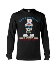 Don't judge Night shift HLU- Nurse Long Sleeve Tee tile