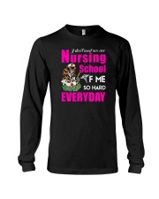 Nursing School F Me Everyday HSL - Nurse Long Sleeve Tee tile
