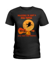 Believing I'm Just A Nice Nurse Was Your Mistake Ladies T-Shirt tile