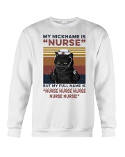 My Nickname Is Nurse Crewneck Sweatshirt tile