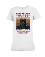 My Nickname Is Nurse Premium Fit Ladies Tee tile