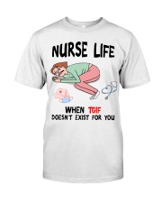 When TGIF Doesn't Exist For You HLD - Nurse Premium Fit Mens Tee tile