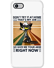 Don't Try It At Home - That's My Job - Nurse Phone Case tile
