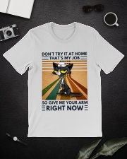 Don't Try It At Home - That's My Job - Nurse Classic T-Shirt lifestyle-mens-crewneck-front-16