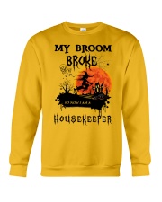 My Broom Broke So I Am A Housekeeper HSL Crewneck Sweatshirt tile