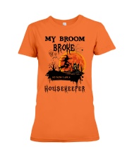 My Broom Broke So I Am A Housekeeper HSL Premium Fit Ladies Tee tile