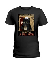 Need More Coffee To Survive Full Moon HLL - Nurse Ladies T-Shirt tile