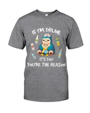 I'm drunk HLAU - Nurse Classic T-Shirt front