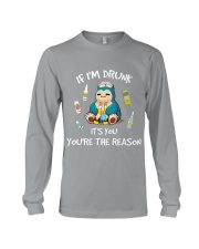 I'm drunk HLAU - Nurse Long Sleeve Tee tile