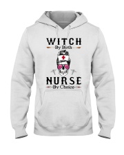 Witch By Birth Nurse By Choice HSL - Nurse Hooded Sweatshirt tile