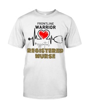 Frontline Warrior - REGISTERED NURSE HS Classic T-Shirt front