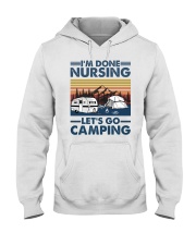 I'm Done Nursing- Let's Go Camping - Nurse Hooded Sweatshirt tile