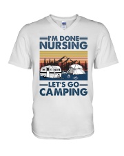 I'm Done Nursing- Let's Go Camping - Nurse V-Neck T-Shirt tile