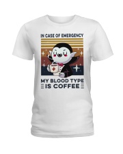 My Blood Type Is Coffee - Nurse Ladies T-Shirt tile