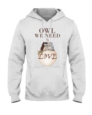 Owl We Need Is Love Hooded Sweatshirt thumbnail
