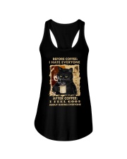 I HATE EVERYONE AFTER COFFEE I FEEL GOOD Ladies Flowy Tank thumbnail