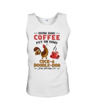 Drink Some Coffee Put On Some Cock-a-doodle-doo And Handle It Unisex Tank tile