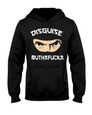 Disguise Muthafucka Funny Hooded Sweatshirt tile