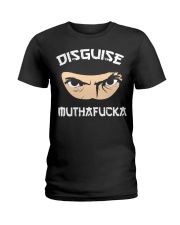 Disguise Muthafucka Funny Ladies T-Shirt tile