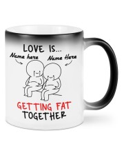 Love Is Getting Fat Together Color Changing Mug front